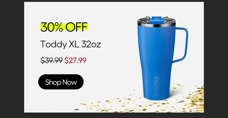 30% Off, Toddy XL 32 oz, $27.99 - Shop Now