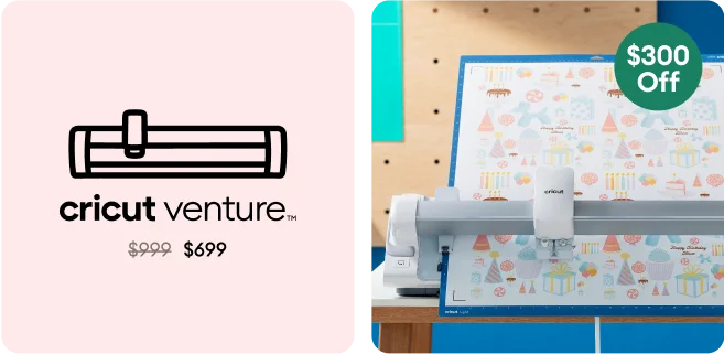cricut venture.