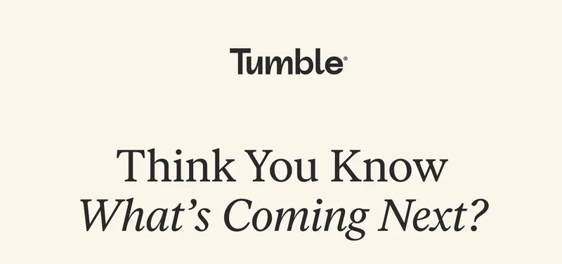 Think You Know What’s Coming Next?