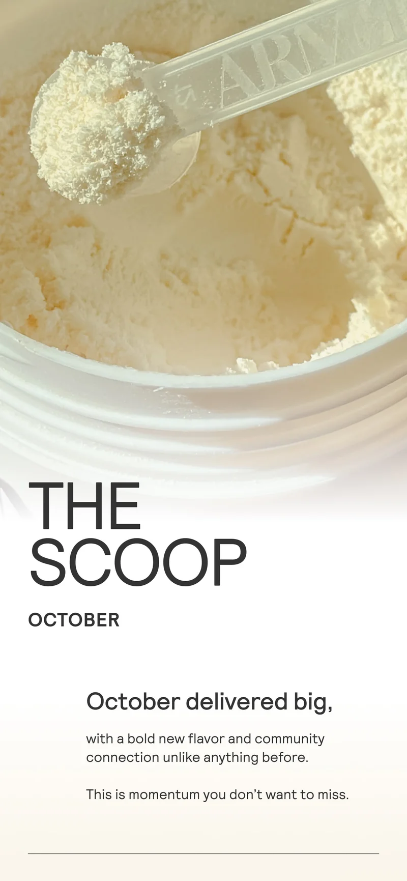 ARMRA powder scoop inside a jar with text reading ‘The Scoop – October.’