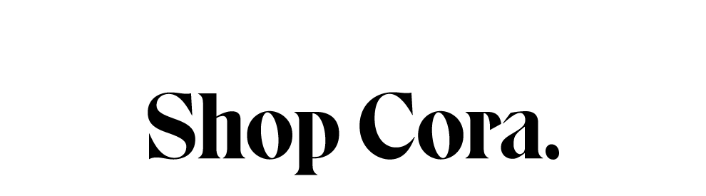Shop Cora