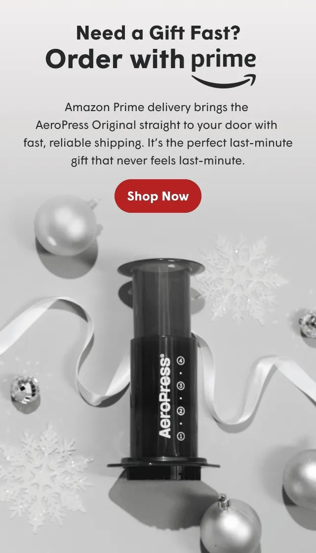Need a gift fast? Order with Prime