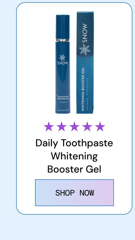 Daily Toothpaste Whitening Booster Gel