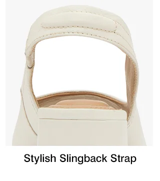 The cushioned slingback strap of the Mirole Sandal in Chalk White. The text says Stylish Slingback Strap