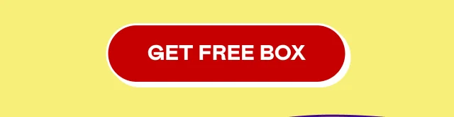 GET FREE BOX