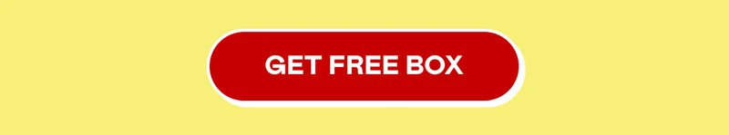 GET FREE BOX
