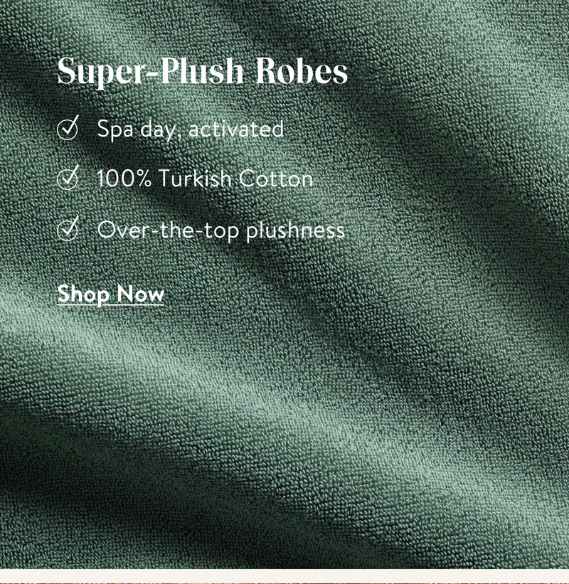 Super Plush Robe