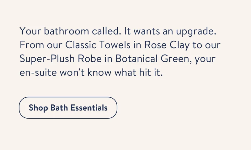 Shop bath essentials