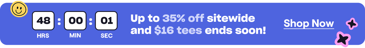 Up to 35% off sitewide and $16 tees ends soon!