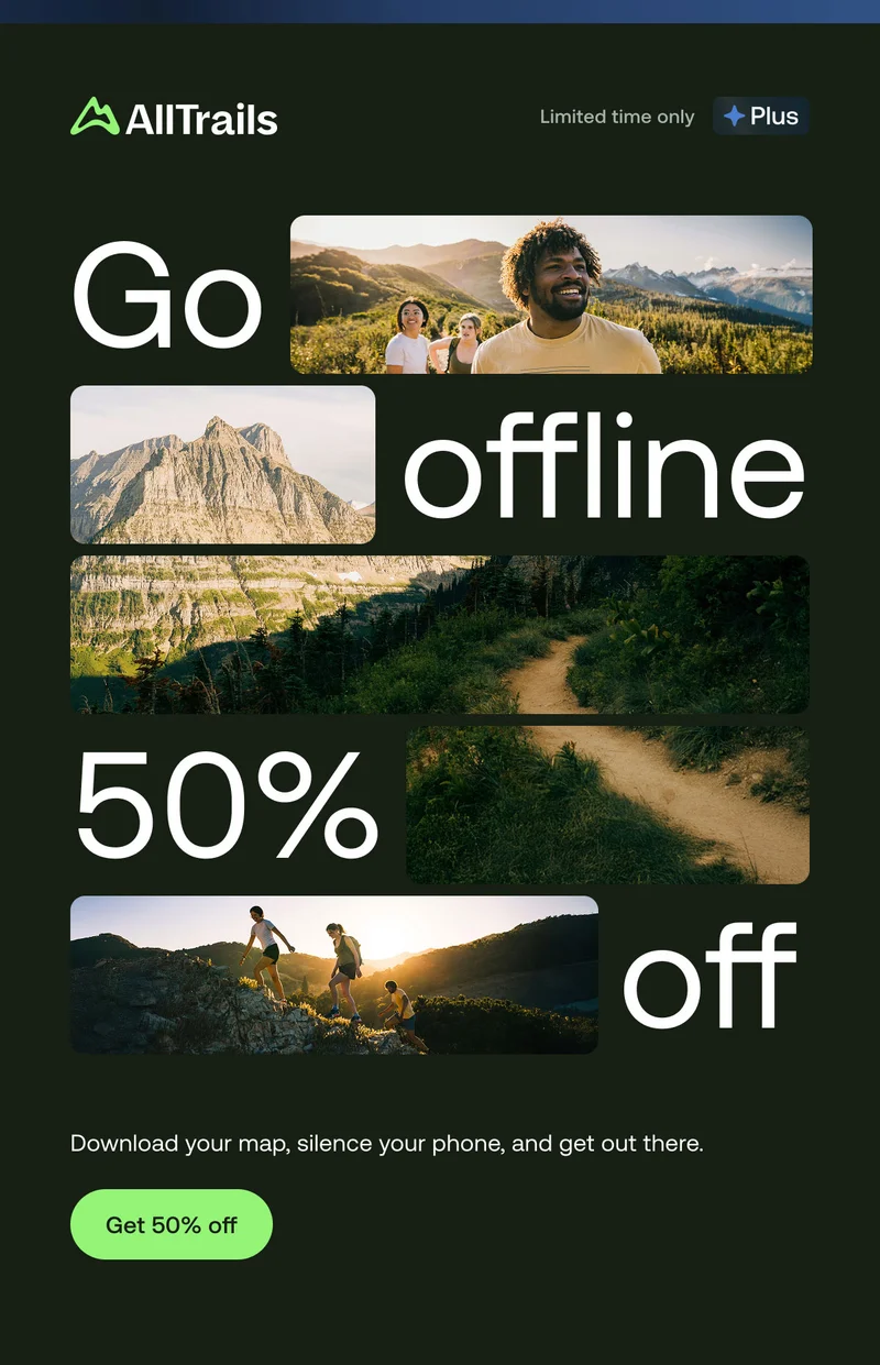 Download your map, silence your phone, and get out there. Get 50% off.