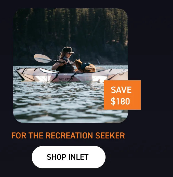 FOR THE RECREATION SEEKER: SHOP INLET $180 OFF FOR THE RECREATION SEEKER: SHOP INLET $180 OFF