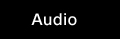 Audio