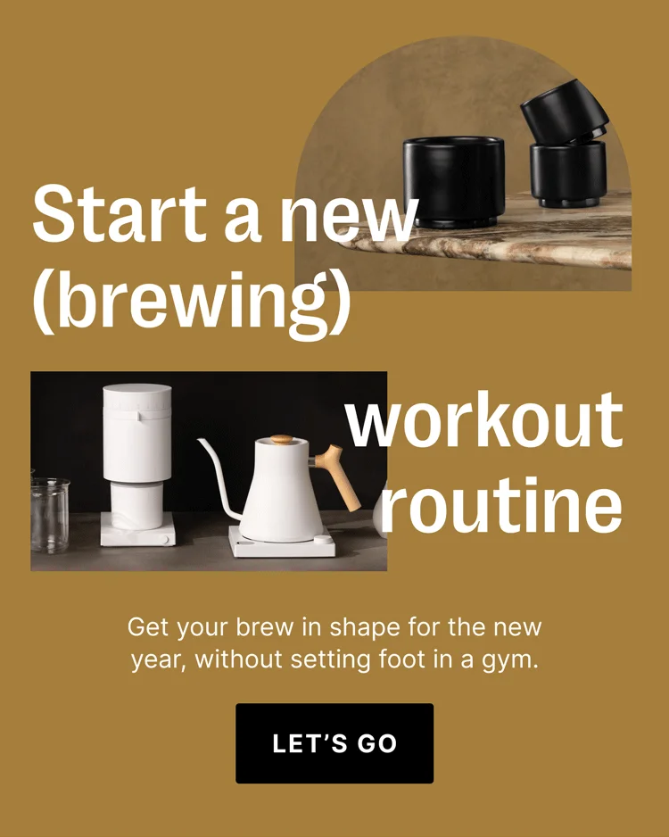 Start a new (brewing) workout routine Get your brew in shape for the new year, without setting foot in a gym. [let’s go]