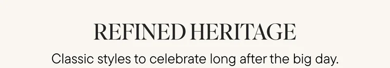 REFINED HERITAGE