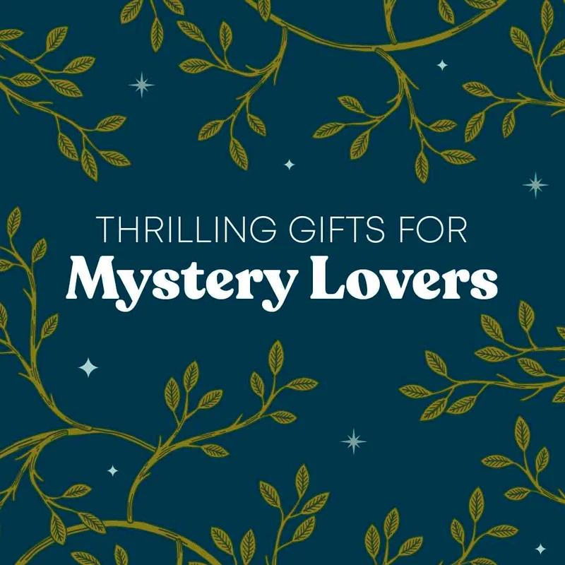 Thrilling Gifts for Mystery Lovers