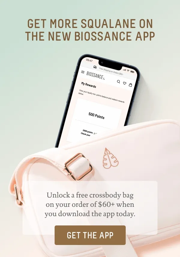 Get More Squalane on the New Biossance App