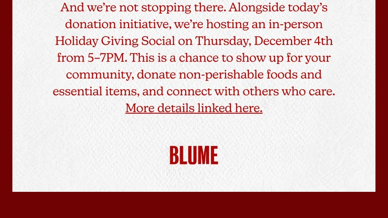 And we’re not stopping there. Alongside today’s donation initiative, we’re hosting an in-person Holiday Giving Social on Thursday, December 4th from 5–7PM. This is a chance to show up for your community, donate non-perishable foods and essential items, and connect with others who care. More details linked here.