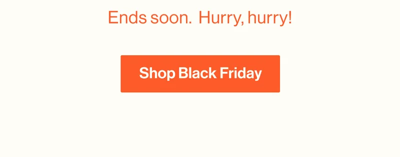 Ends soon. Hurry, hurry!