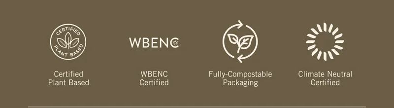 Certified Plant Based. WBE NC Certified. Fully-Compostable Packaging. Climate Neutral Certified.