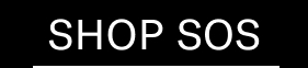 SHOP SOS