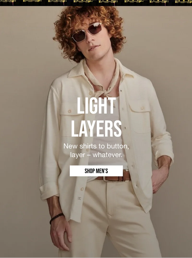 LIGHT LAYERS | New shirts to button, layer - whatever. | SHOP MEN'S