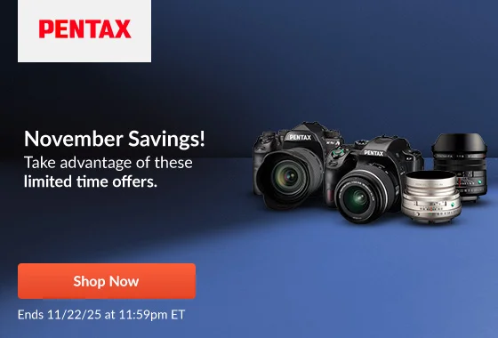 Pentax November Savings |  Shop Now