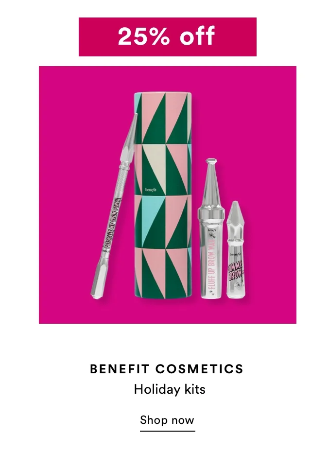 30% off Benefit Cosmetics | Holiday Kits | Shop now