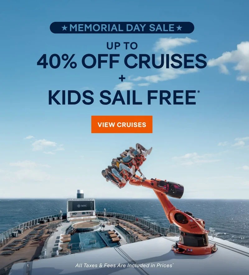 Memorial Day Sale – Up&nbsp;to 40%&nbsp;Off + Kids Sail Free* – Click to View Cruises & Book Now