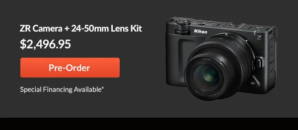 Nikon ZR Camera + 24-50mm Lens Kit  |   Pre-Order