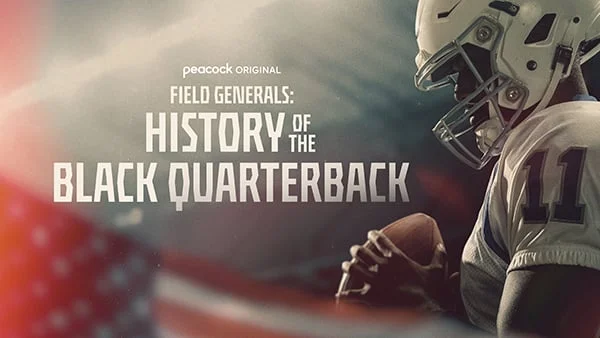 Field Generals: History of the Black Quarterback