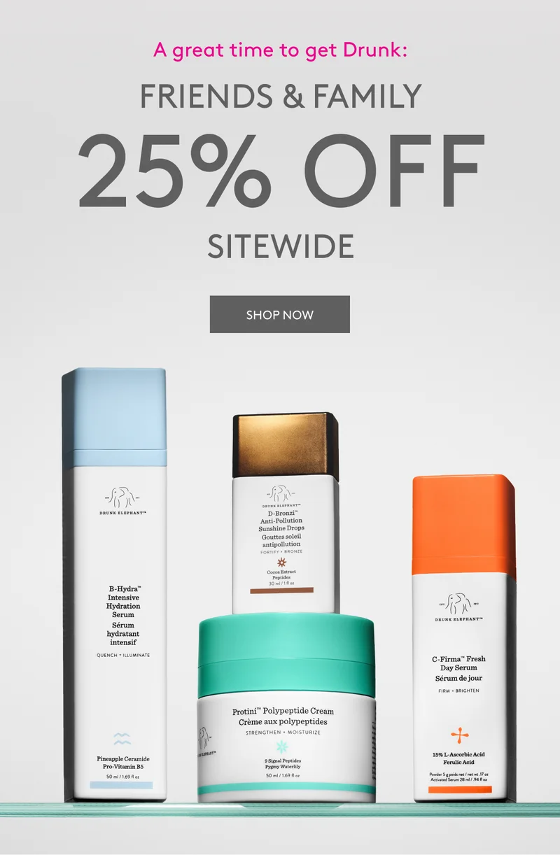 FRIENDS & FAMILY: 25% OFF BESTSELLERS