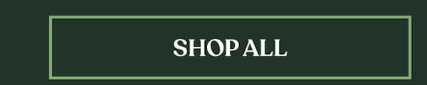 SHOP ALL
