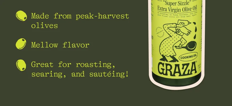 Made from peak-harvest olives. Mellow flavor. Great for roasting, searing, and sauteing!