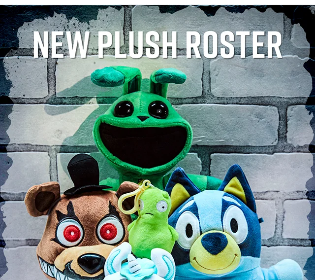 New Plush Roster. Shop Now