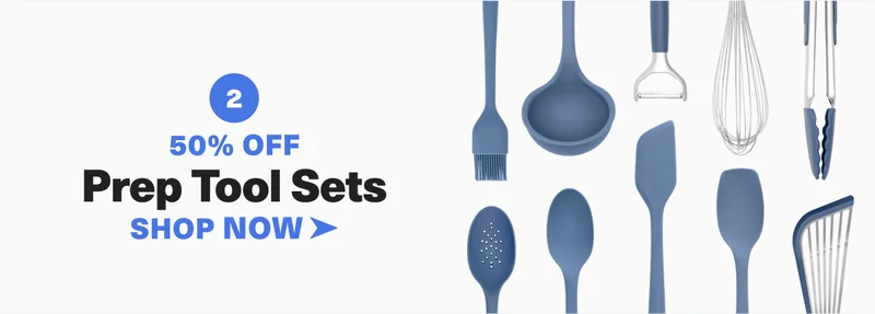 2 - 50% Off Prep Tool Sets. SHOP NOW