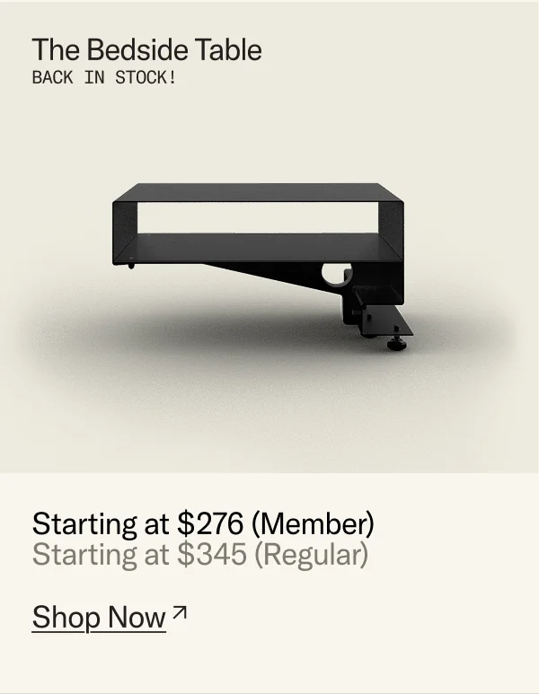 Back in Stock: The Bedside Table - Floyd Members save 20%