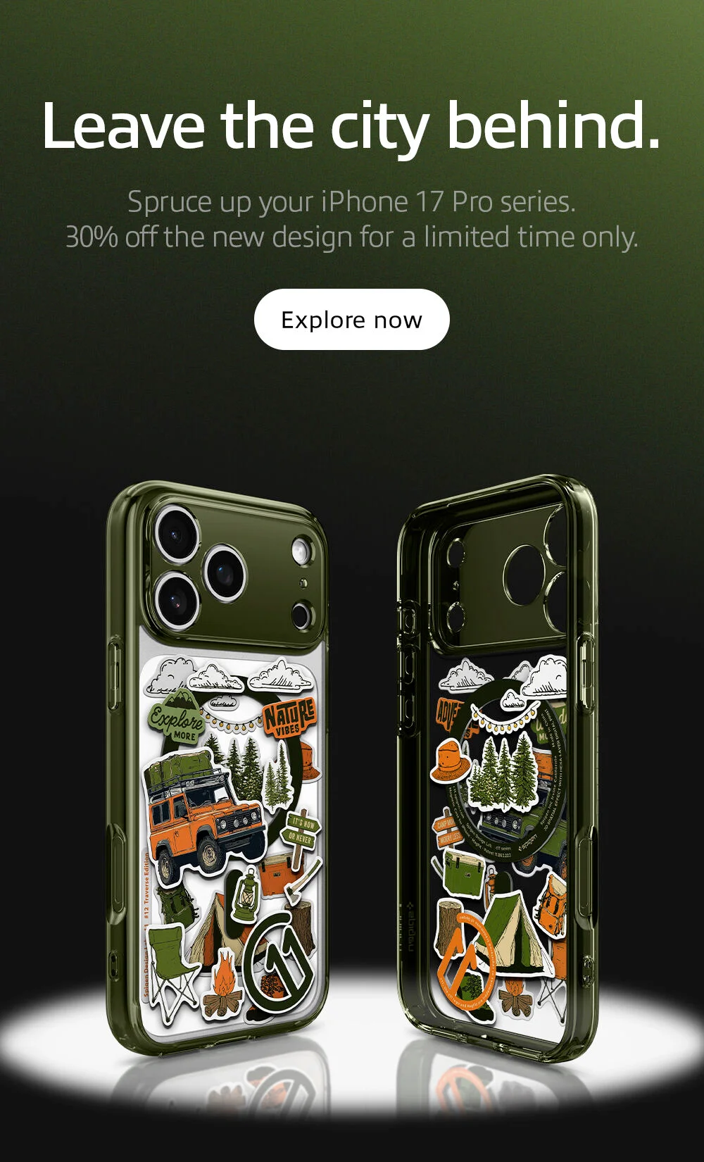 Leave the city behind. Spruce up your iPhone 17 Pro series.  30% off the new design for a limited time only.