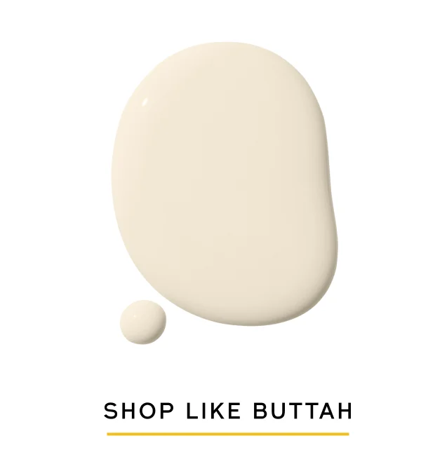 SHOP LIKE BUTTAH