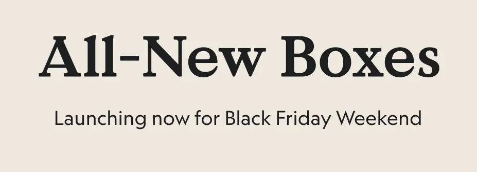 All-New Boxes