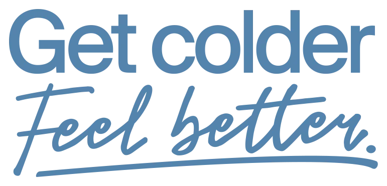 Get colder feel better.
