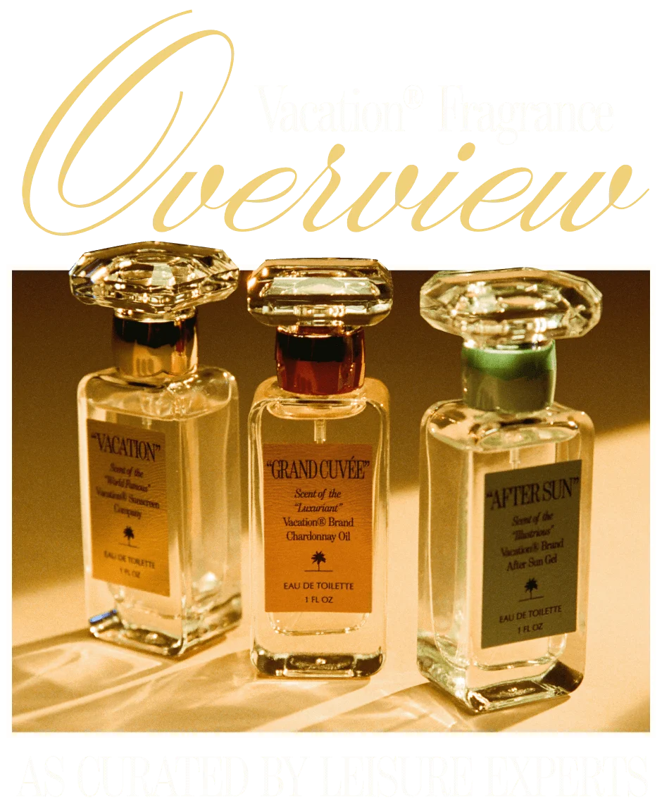 Fragrance Overview