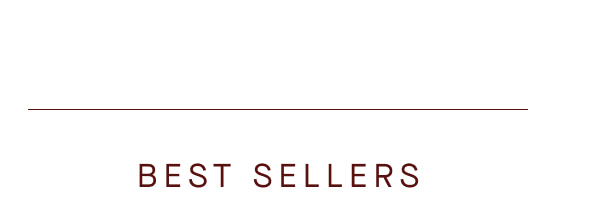 BEST SELLERS BEST SELLERS