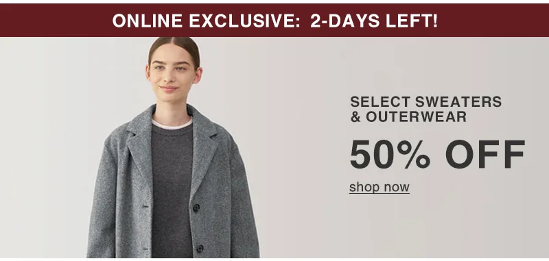 Shop 50% Off Select Sweaters and Outerwear Online Only!
