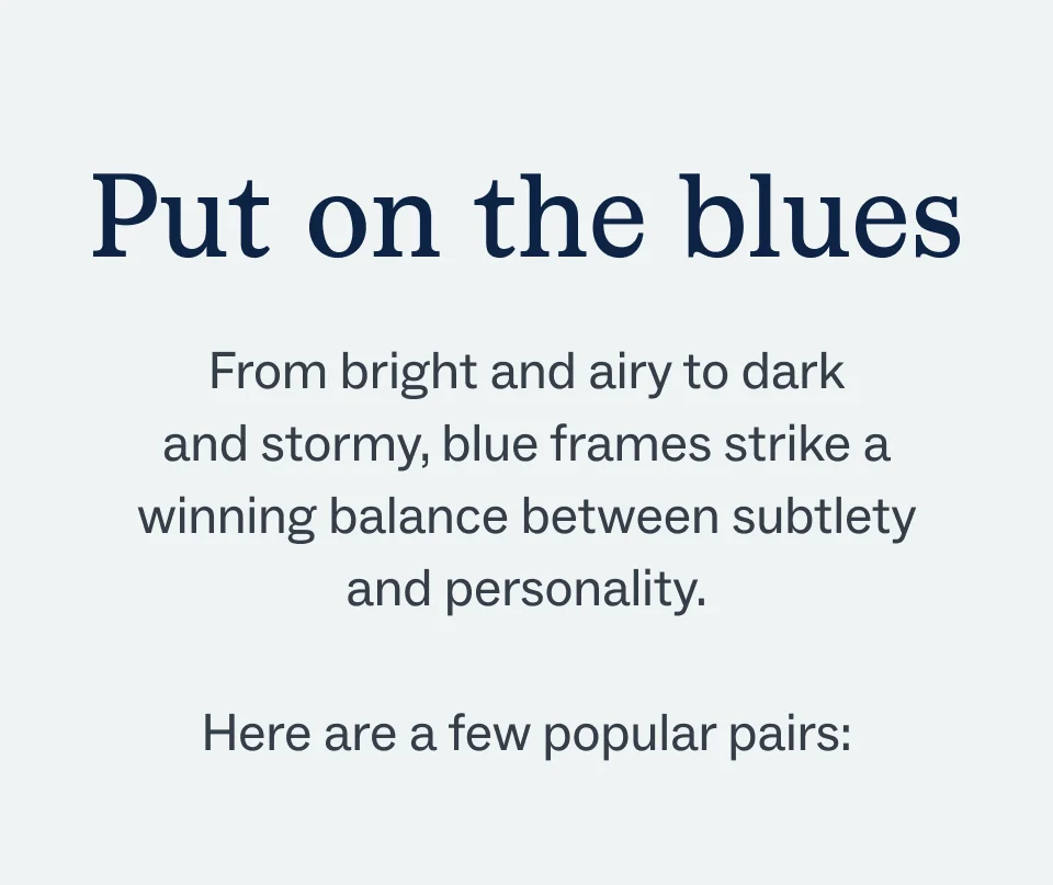 Put on the blues