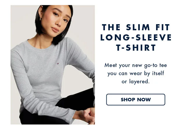 The slim fit long-sleeve t-shirt                                            Meet your new go-to tee you can wear by itself or layered.                                            Shop now