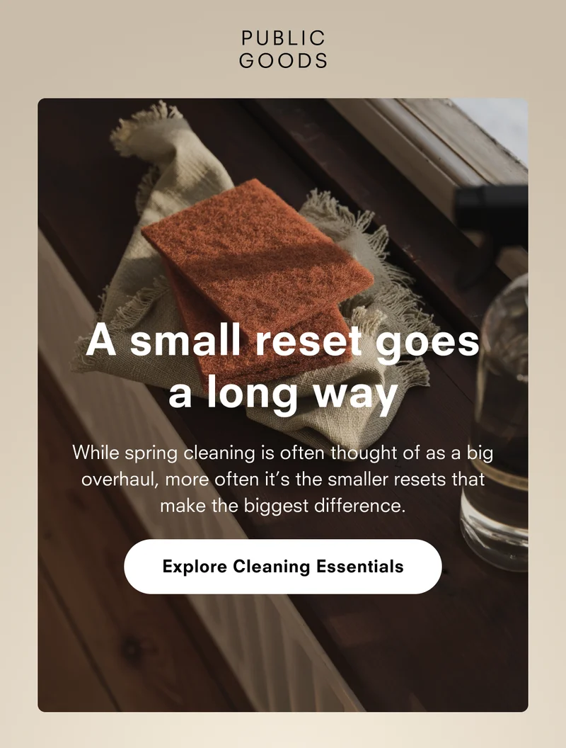 A small reset goes a long way. Explore cleaning essentials.