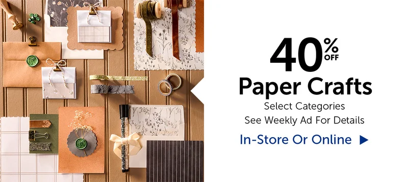40% Off Paper Crafts - Select Categories