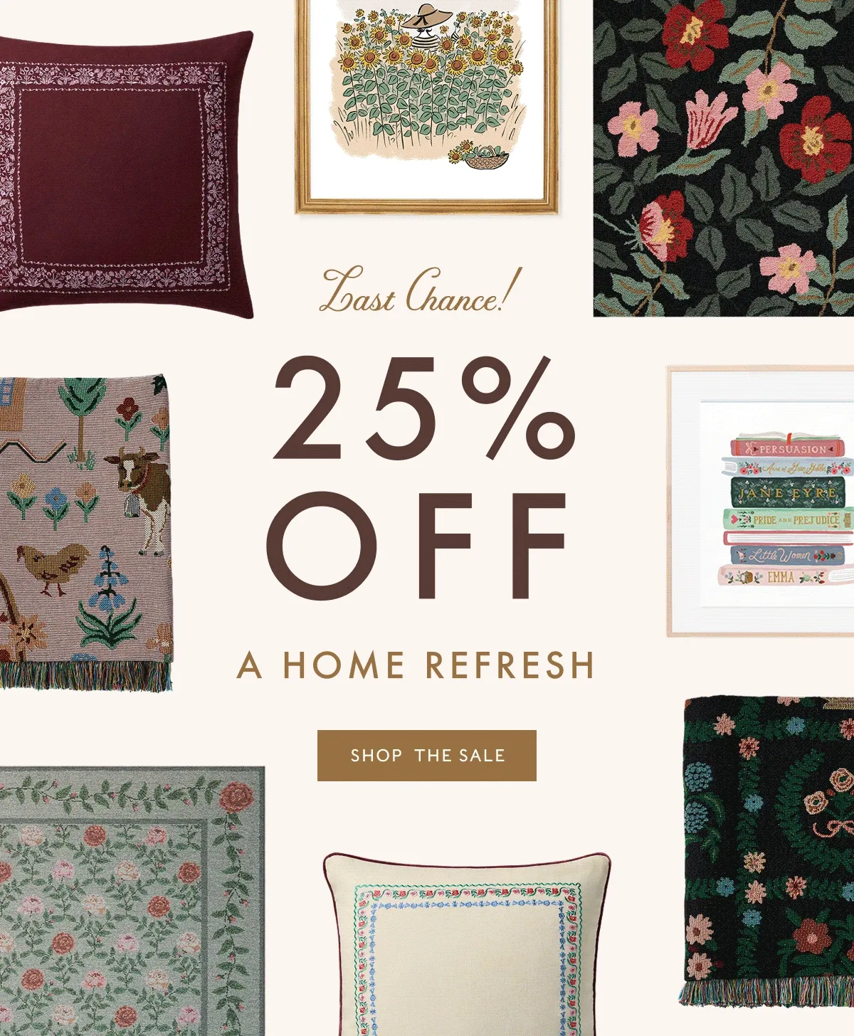 Last Chance! 25% Off A Home Refresh - Shop the Sale