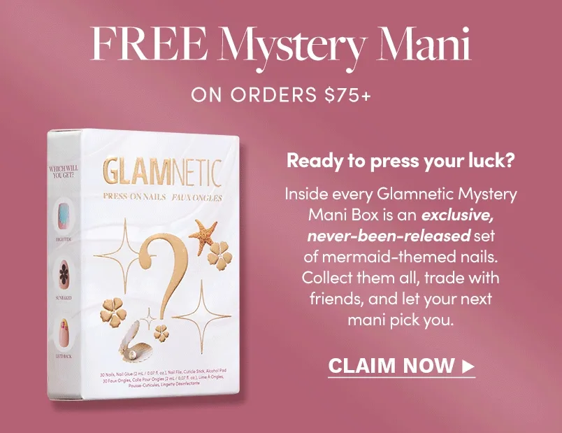 Free Mystery Mani on Orders $75+
