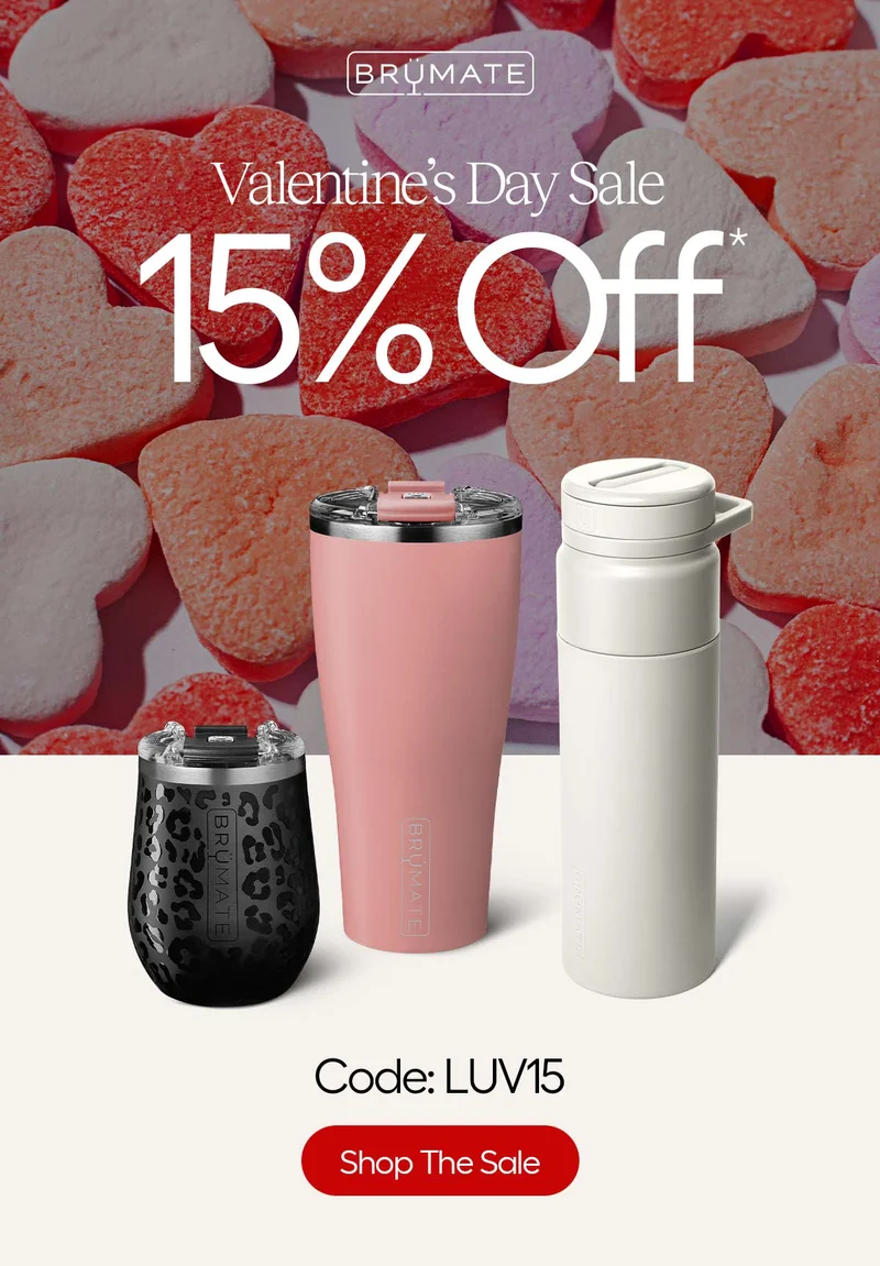 Valentine's Day Sale 15% Off*, Use Code: discount code, Shop The Sale
